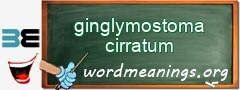 WordMeaning blackboard for ginglymostoma cirratum